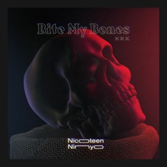 bite my bones