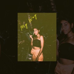 Cheyenne Harris - MY WAY produced by skilliesmadeit