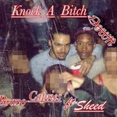 Knock A Bitch Down ft Sheed