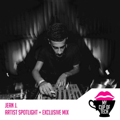 Jean J. | Artist Spotlight & Exclusive mix