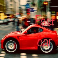 Fast Car remix