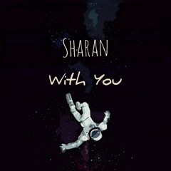Sharan - With You