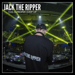 JACK THE RIPPER ¬ THIS IS PROPER JUMP UP (GUEST MIX)