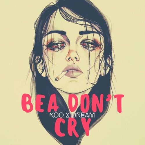 Bae Dont Cry - Koo x Dream