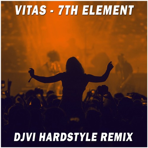 Vitas - 7th Element (DJVI Hardstyle Remix)🎵