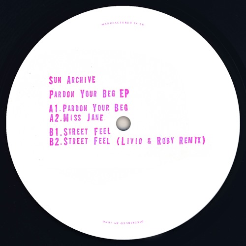 POD016 - Sun Archive - Pardon Your Beg EP