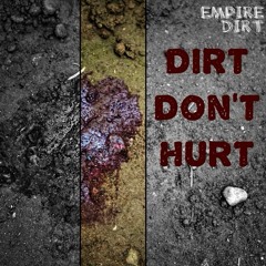 Dirt Don't Hurt