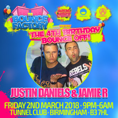 [THE BOUNCE FACTORY - 4TH BIRTHDAY BOUNCE OFF - PROMO MIX 9] By Justin Daniels & Jamie R