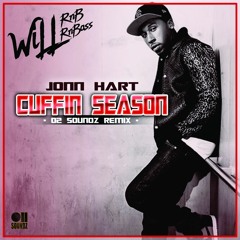 Jonn Hart - Cuffin Season (O2 Soundz Remix)