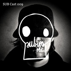 SUB Cast 009 - Acidfonk