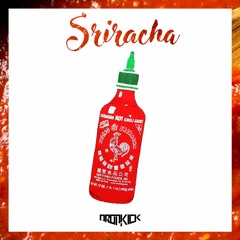 Dropkick - Sriracha [ PREMIERE ]