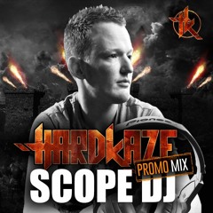 Hardkaze Festival | Scope DJ Promo Mix