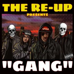 THE RE-UP "GANG" - Radio Edit
