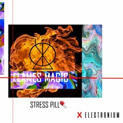 Stress Pill Feat. Electronium