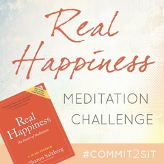 2018 Real Happiness Challenge • Week Three Gathering w Amy Gross