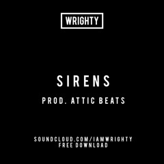 Sirens (Prod. Attic Beats)