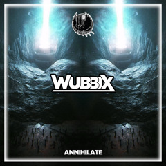 Wubbix - Annihilate [Shadow Phoenix Exclusive]