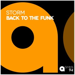 Storm - Back To The Funk (Original Mix)