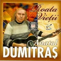Anatol Dumitras - Roata vietii