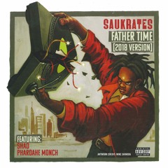 Father Time (2018 Version) Ft. Shad & Pharoahe Monch