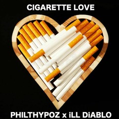 Cigarette Love - beat by iLL DiABLO