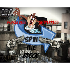 Packaso Redd x Snipe - SPIN THE BLOCK (prod by jagwar)