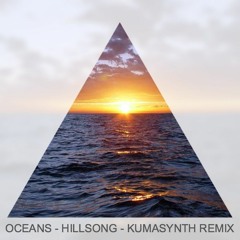 Oceans - KUMAKAII Remix