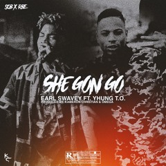 She Gon Go (feat. Yhung To) Prod. Kameron Christian & Omega