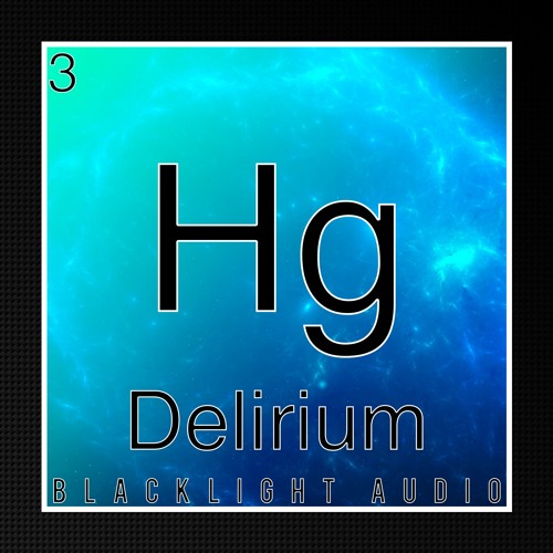 Blacklight Audio Elements #3 Mixed By Delirium