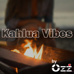 Kahlua Vibes by Ozz