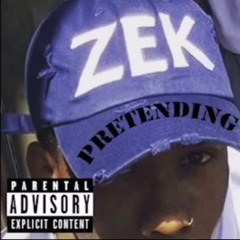 Zek Ali Pretending