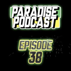 Episode 38 - Why Not?