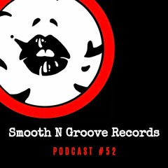 SMOOTH N GROOVE RECORDS - Podcast 52 - [Recorded live on Different Drumz] - 19th February 2018
