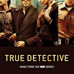 Least favourite life ( from True Detective)