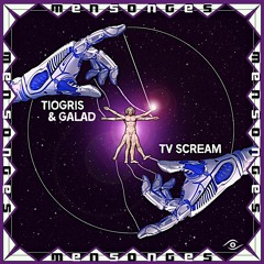 Tiogris & Tv Scream Featuring GaLaD ▶ Mensonges