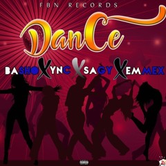 Dance - Basho X YNC X Sagy X Emmex