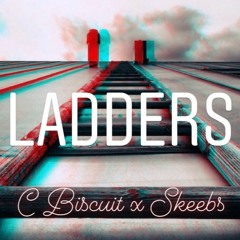 Ladders | Skeebs x C Biscuit (Prod. WHYiT)