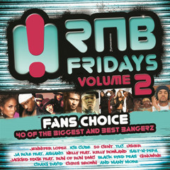 RnB Fridays Volume 2 (Disc 1)