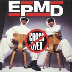EPMD - Crossover (Trunk Mix) (1992)