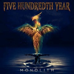 Five Hundredth Year - Vengeance
