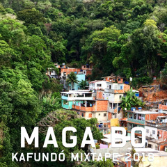 Maga Bo - Kafundó Mixtape 2018