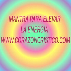 Mantra para elevar la energía
