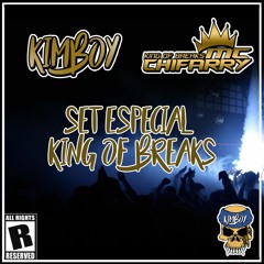 Sesion Kimboy & Chifarry MC @ Set Especial King Of Breaks [FREE DOWNLOAD EN "COMPRAR"]
