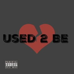 Used to be  ft.  M.K.E