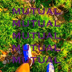 yungchvng X lIl moody /// MUTUAL