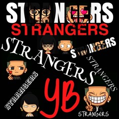 YB - Strangers