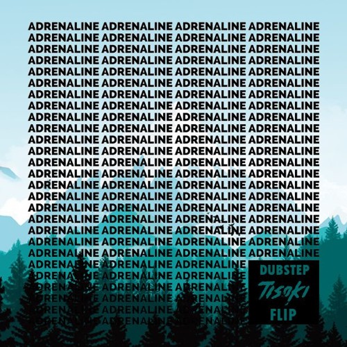 Tisoki - Adrenaline (Zexit's Dubstep Flip)
