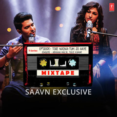 Tose Naina-Tum Jo Aaye