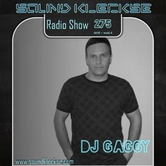 Sound Kleckse Radio Show 0275 - DJ Gaggy