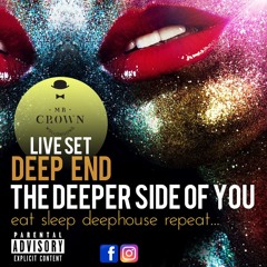 Deep End - The Deeper Side Of You (Eat Sleep Deephouse Repeat)